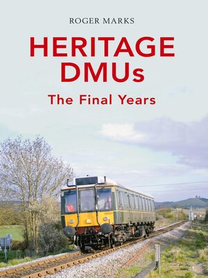 cover image of Heritage DMUs